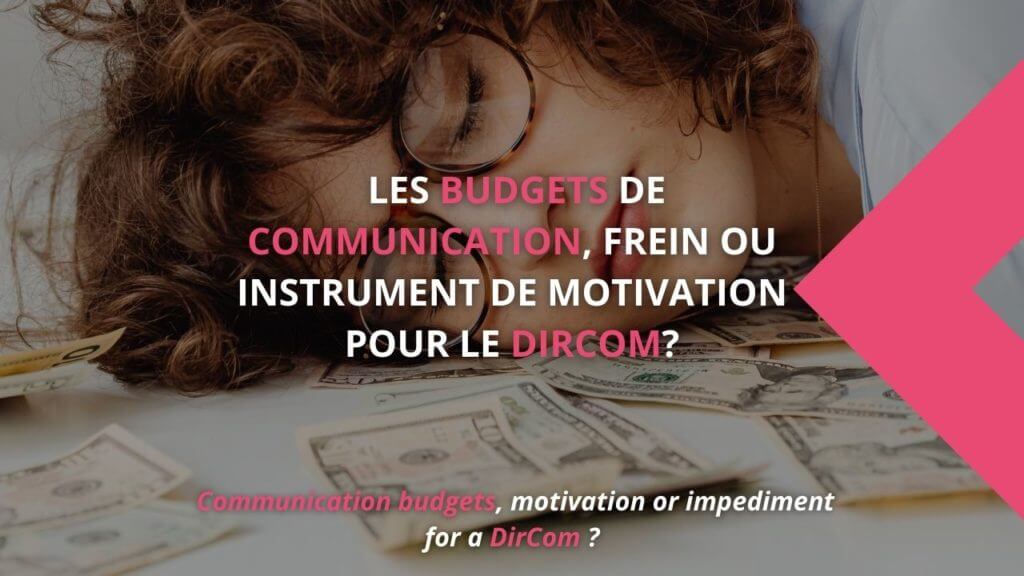 budget de communication frein ou instrument de motivation