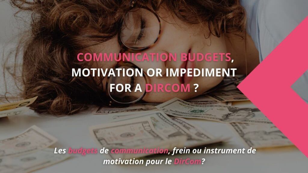 budget de communication frein ou instrument de motivation